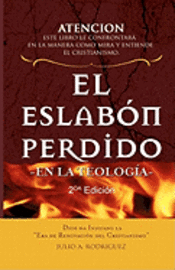 bokomslag El Eslabón Perdido - en la Teología.: Segunda Edición