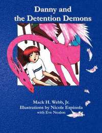 bokomslag Danny and the Detention Demons