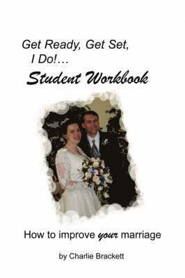 bokomslag Get Ready, Get Set, I Do! Student Workbook