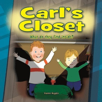 Carl's Closet: What do they find inside? 1