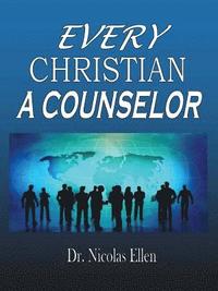 bokomslag Every Christian a Counselor