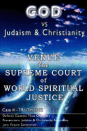 God vs. Judaism and Christianity 1