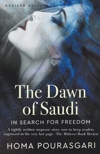 bokomslag The Dawn of Saudi