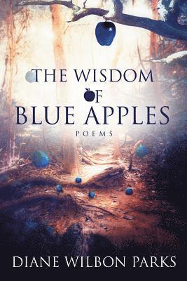 The Wisdom of Blue Apples 1