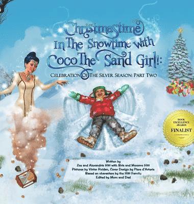 bokomslag Christmastime In The Snowtime With Coco The Sand Girl!