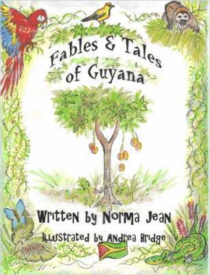 Fables & Tales of Guyana