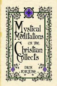 bokomslag Mystical Meditations on the Christian Collects