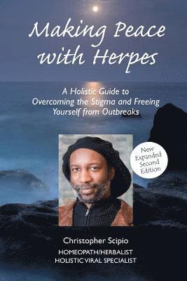 Making Peace With Herpes (New Edition)