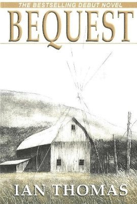Ian Thomas - Bequest, Häftad