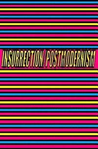 bokomslag Insurrection/Postmodernism