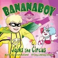 Sarah Butland - BananaBoy Joins the Circus, Häftad. Tillgänglighet: Lägg i varukorg