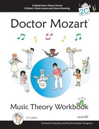 bokomslag Doctor Mozart Music Theory Workbook Level 2C