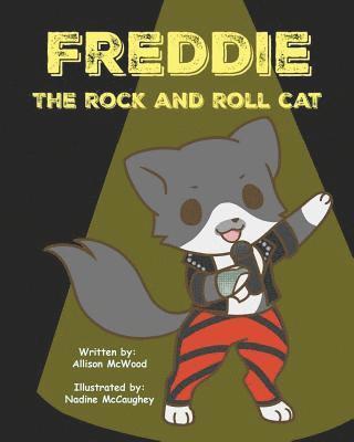 Freddie the Rock and Roll Cat 1