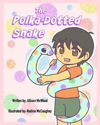 bokomslag The Polka-Dotted Snake