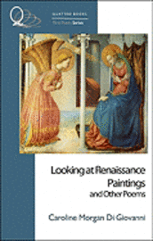 bokomslag Looking at Renaissance Paintings, and Other Poems