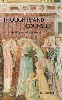 bokomslag Thoughts and Counsels for Women of the World