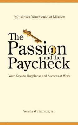 The Passion and the Paycheck 1