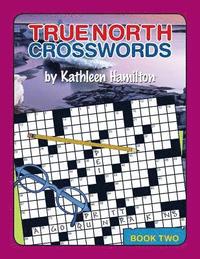 bokomslag True North Crosswords, Book 2