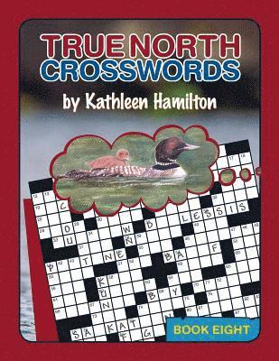 bokomslag True North Crosswords, Book 8