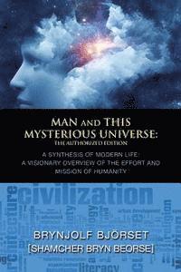 bokomslag Man and This Mysterious Universe