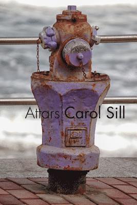 Carol Sill - Attars, Häftad