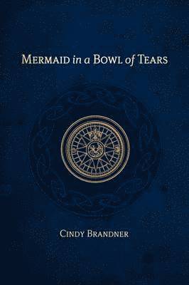 Mermaid in a Bowl of Tears 1