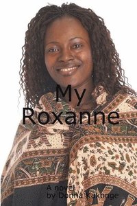 bokomslag My Roxanne