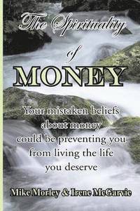 bokomslag The Spirituality of Money