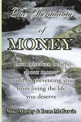 The Spirituality of Money 1