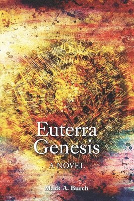 bokomslag Euterra Genesis