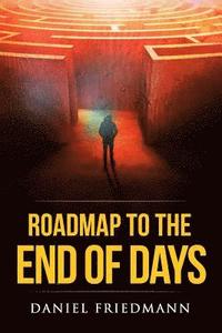 bokomslag Roadmap to the End of Days