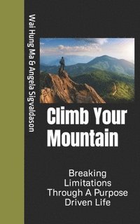 bokomslag Climb Your Mountain