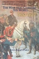 War That Changed the World