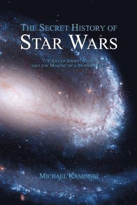 bokomslag The Secret History of Star Wars