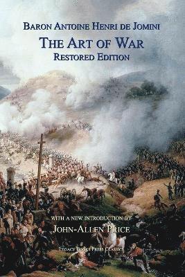 Antoine Henri Jomini - Art of War, Häftad