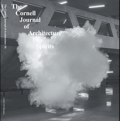 Cornell Journal of Architecture 10 1