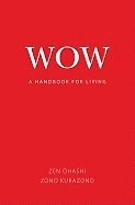 bokomslag Wow : A Handbook for Living : 31 Methods for Empowerment and Change