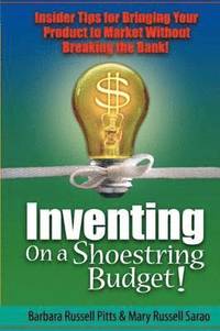 bokomslag Inventing on a Shoestring Budget