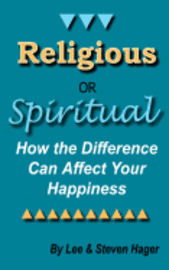 bokomslag Religious or Spiritual: How the Difference Can Affect Your Happiness