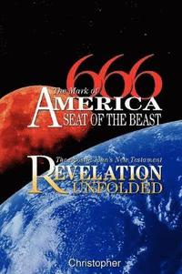 bokomslag 666 The Mark of America - Seat of the Beast