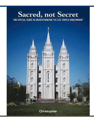 bokomslag Sacred, Not Secret