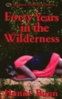 bokomslag 40 Years In The Wilderness