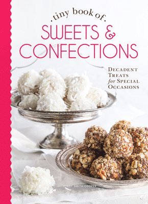 bokomslag Tiny Book of Sweets & Confections
