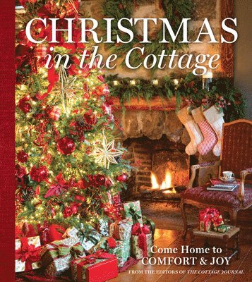 bokomslag Christmas in the Cottage: Come Home to Comfort & Joy