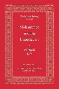 bokomslag Mohammed and the Unbelievers