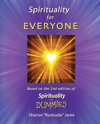 Spirituality For EVERYONE 1