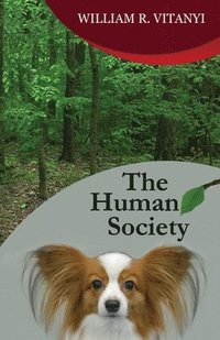bokomslag The Human Society