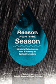 Roger D. Duke, Bob R. Agee - Reason for the Season, Häftad