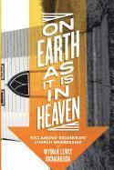 Wyman Lewis Richardson - On Earth as It Is in Heaven, Häftad