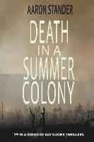 Death in a Summer Colony